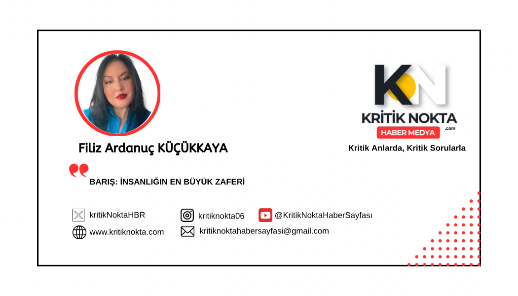 BARIŞ: İNSANLIĞIN EN BÜYÜK ZAFERİ
