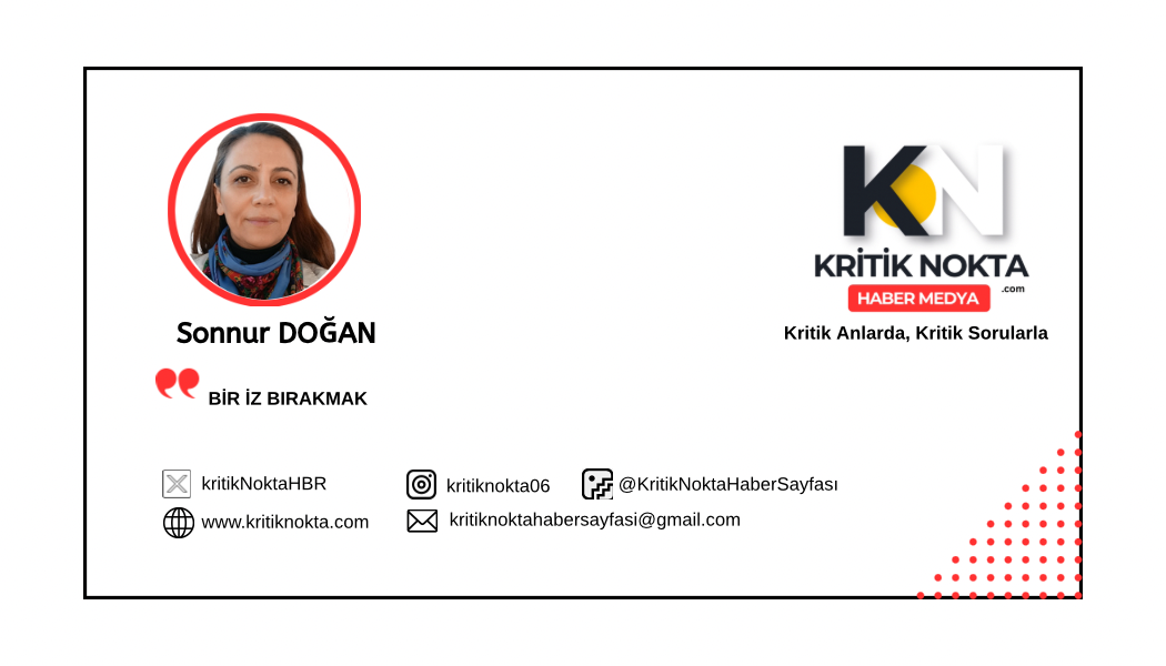 BİR İZ BIRAKMAK