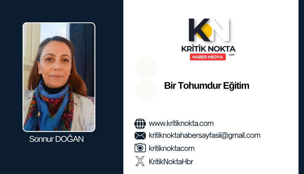 Bir Tohumdur Eğitim